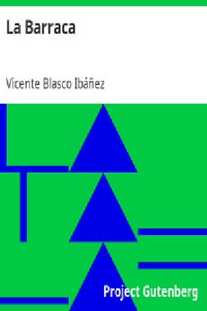 [Gutenberg 14944] • La Barraca